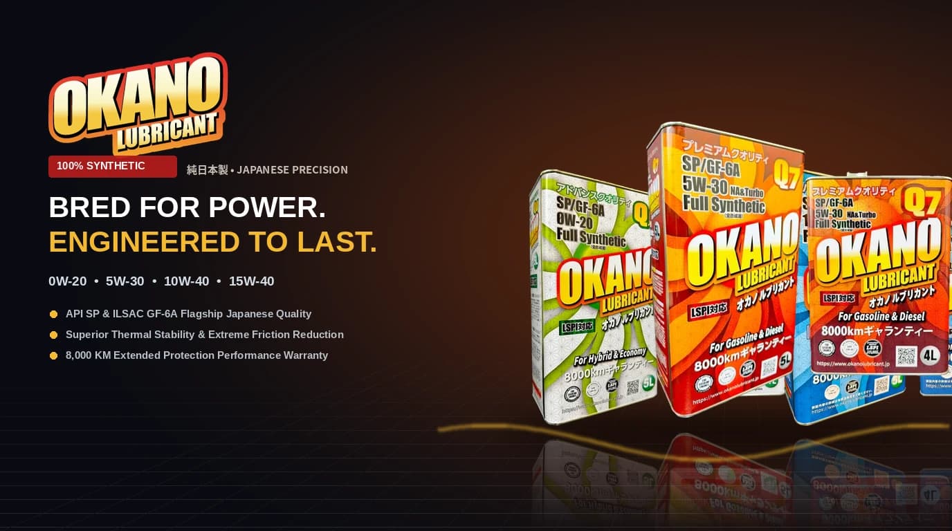 Okano Lubricant — Bred for power, engineered to last